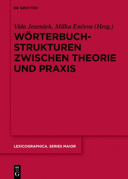 Bild vom Artikel Wörterbuchstrukturen zwischen Theorie und Praxis vom Autor Vida Jesenšek