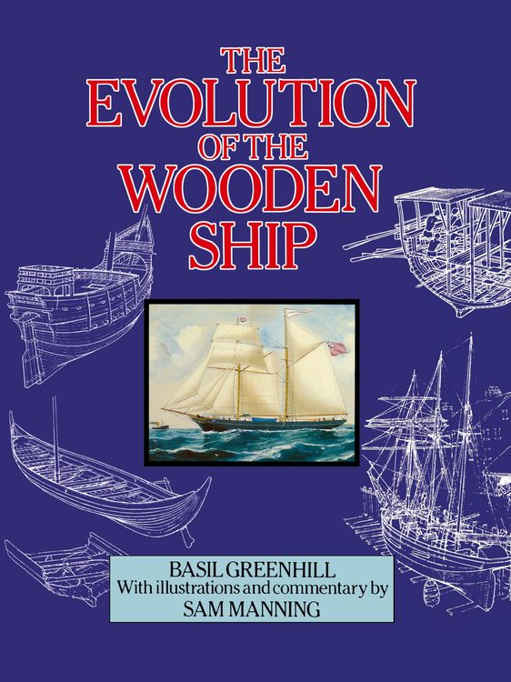 Produktbild: The Evolution of the Wooden Ship
