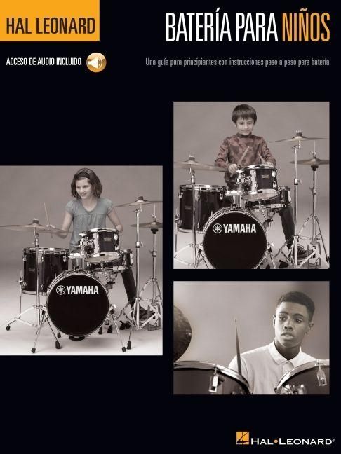 Produktbild: Bateria Para Ninos: Una Guia Para Principiantes Con Instrucciones Paso a Paso Para Bateria - Acceso de Audio Incluido