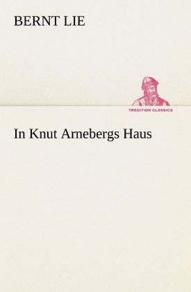 Produktbild: In Knut Arnebergs Haus