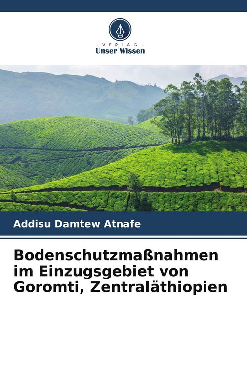 Produktbild: Bodenschutzma&szlig;nahmen im Einzugsgebiet von Goromti, Zentral&auml;thiopien