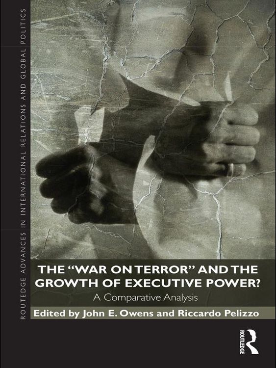 Produktbild: The War on Terror and the Growth of Executive Power?