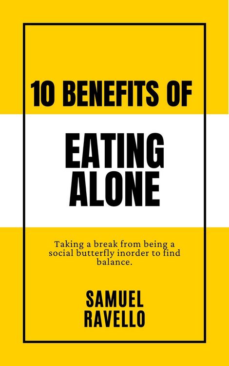 Produktbild: 10 Benefits of Eating Alone