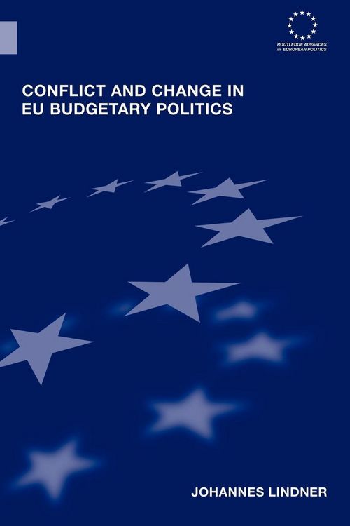 Produktbild: Conflict and Change in EU Budgetary Politics