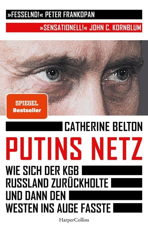 Produktbild: Putins Netz. Wie sich der KGB Russland zur&uuml;ckholte und dann den Westen ins Auge fasste