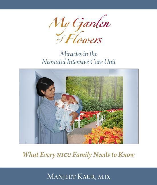 Produktbild: My Garden of Flowers: Miracles in the Neonatal Intensive Care Unit