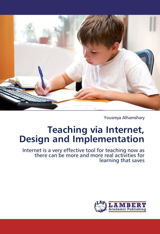 Produktbild: Teaching via Internet, Design and Implementation