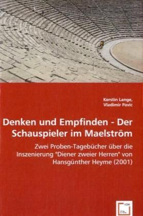 Produktbild: Lange, K: Denken und Empfinden -Der Schauspieler im Maelstr&ouml;