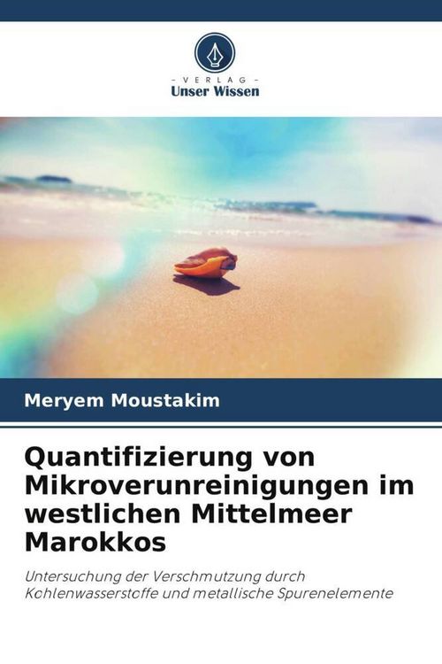 Produktbild: Quantifizierung von Mikroverunreinigungen im westlichen Mittelmeer Marokkos