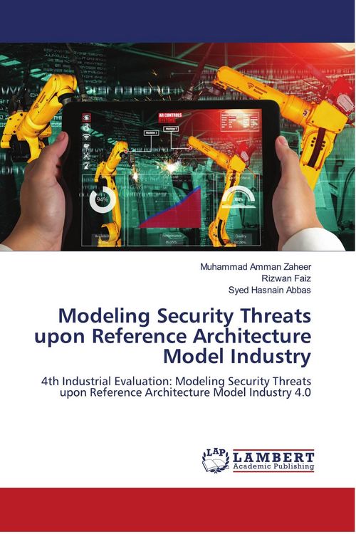 Produktbild: Modeling Security Threats upon Reference Architecture Model Industry