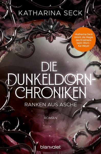 Produktbild: Die Dunkeldorn-Chroniken - Ranken aus Asche