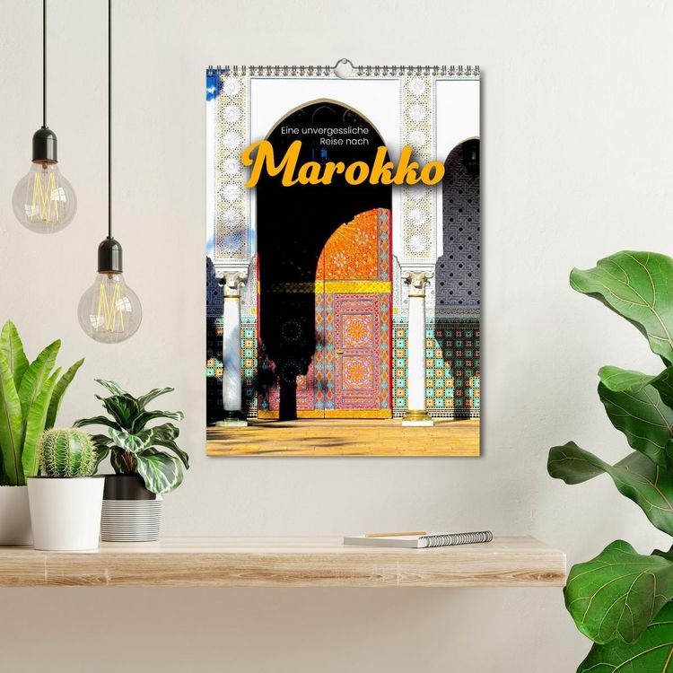Produktbild: Eine unvergessliche Reise nach Marokko (Wandkalender 2026 DIN A3 hoch), CALVENDO Monatskalender
