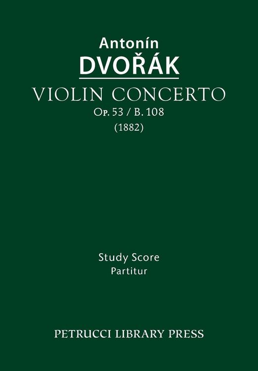 Produktbild: Violin Concerto, Op.53 / B.108