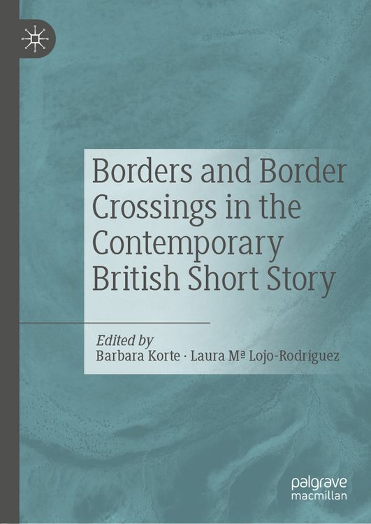 Produktbild: Borders and Border Crossings in the Contemporary British Short Story