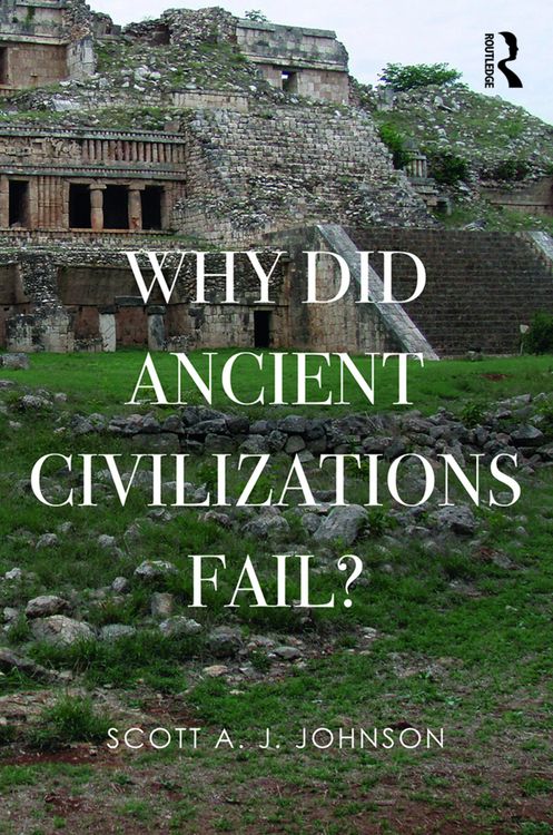 Produktbild: Why Did Ancient Civilizations Fail?