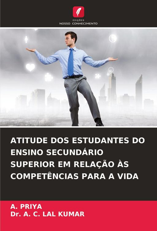 Produktbild: Atitude Dos Estudantes Do Ensino Secund&aacute;rio Superior Em Rela&ccedil;&atilde;o &Agrave;s Compet&ecirc;ncias Para a Vida