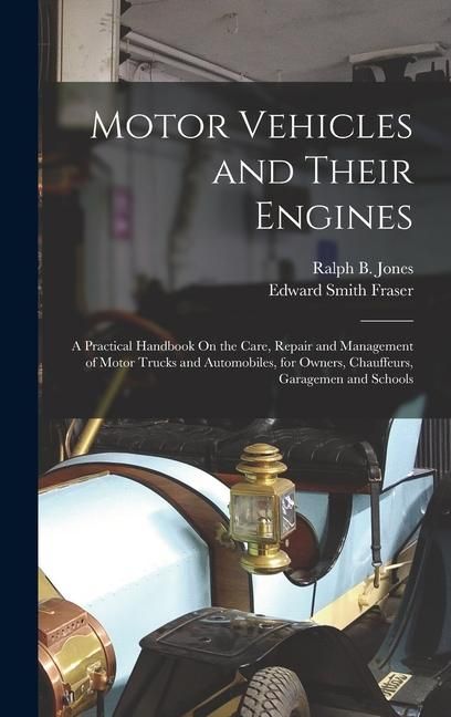 Produktbild: Motor Vehicles and Their Engines