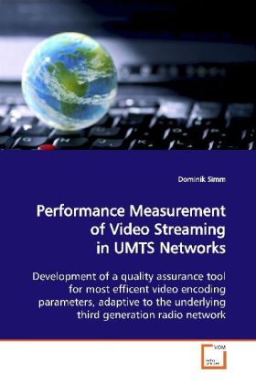 Produktbild: Simm, D: Performance Measurement of Video Streaming in UMTSN