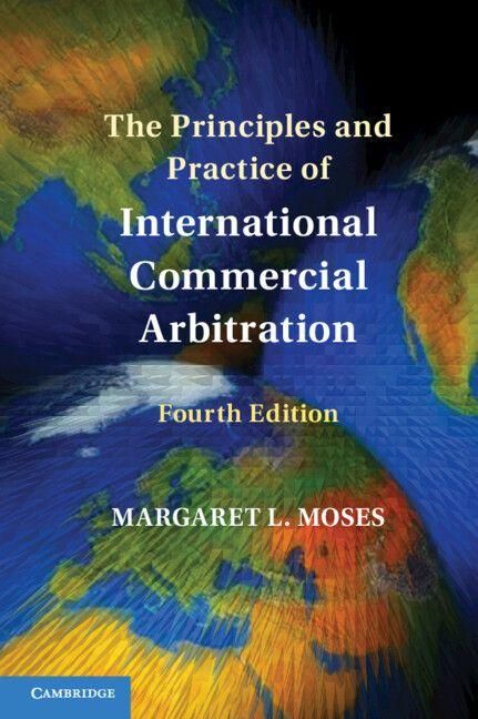Produktbild: The Principles and Practice of International Commercial Arbitration