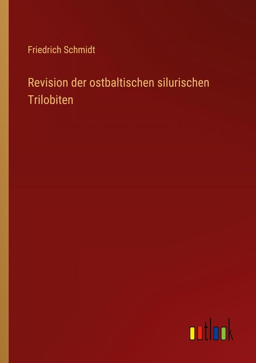 Produktbild: Revision der ostbaltischen silurischen Trilobiten