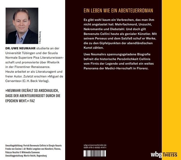 Die exzentrische Lebensgeschichte des Künstlers und Verbrechers Benvenuto Cellini
