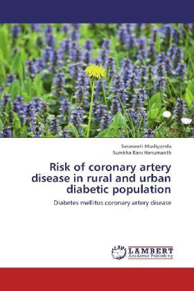 Produktbild: Mudigonda, S: Risk of coronary artery disease in rural and u