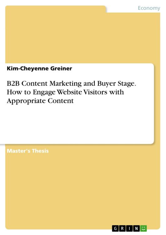Produktbild: B2B Content Marketing and Buyer Stage. How to Engage Website Visitors with Appropriate Content
