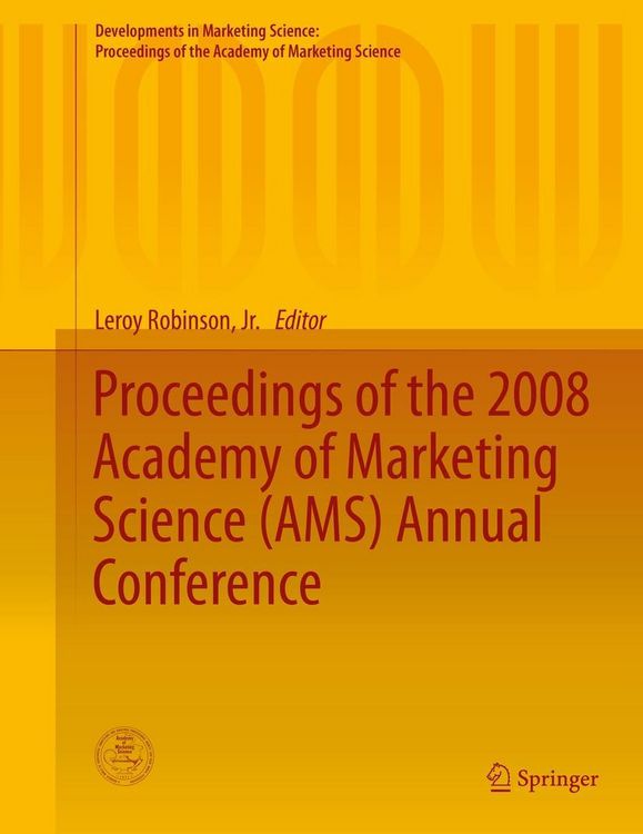 Produktbild: Proceedings of the 2008 Academy of Marketing Science (AMS) Annual Conference
