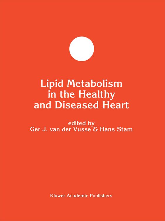 Produktbild: Lipid Metabolism in the Healthy and Disease Heart
