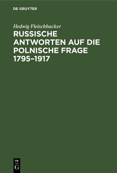 Produktbild: Russische Antworten auf die polnische Frage 1795-1917