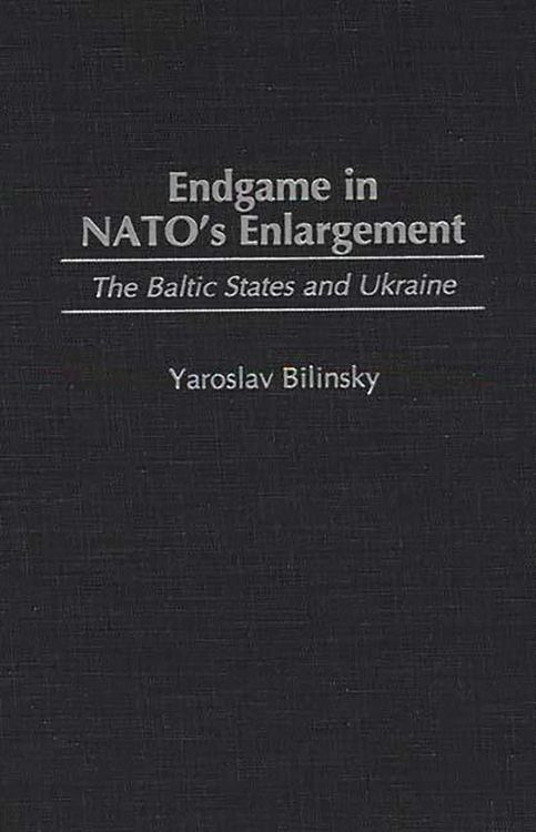 Produktbild: Endgame in NATO's Enlargement