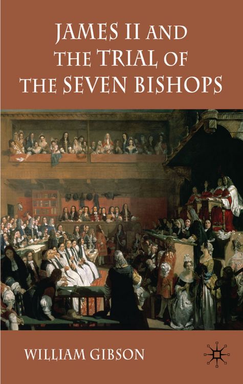 Produktbild: James II and the Trial of the Seven Bishops