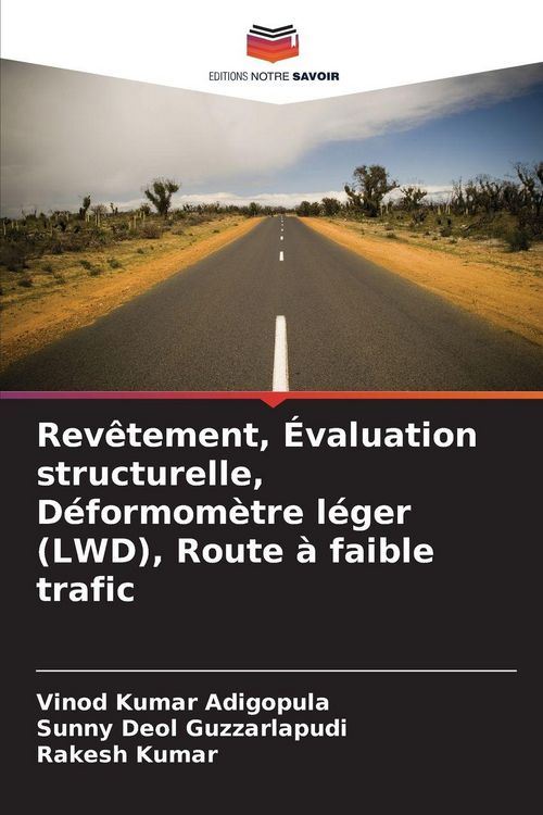 Produktbild: Rev&ecirc;tement, &Eacute;valuation structurelle, D&eacute;formom&egrave;tre l&eacute;ger (LWD), Route &agrave; faible trafic