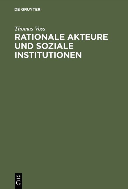 Produktbild: Rationale Akteure und soziale Institutionen