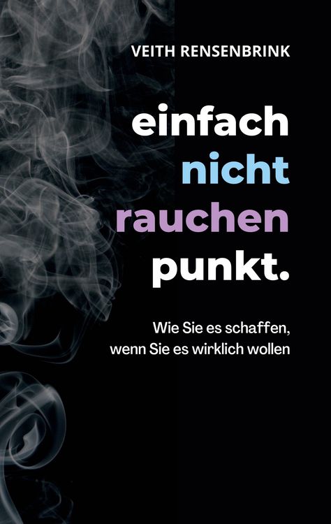 Produktbild: Einfach nicht rauchen punkt.