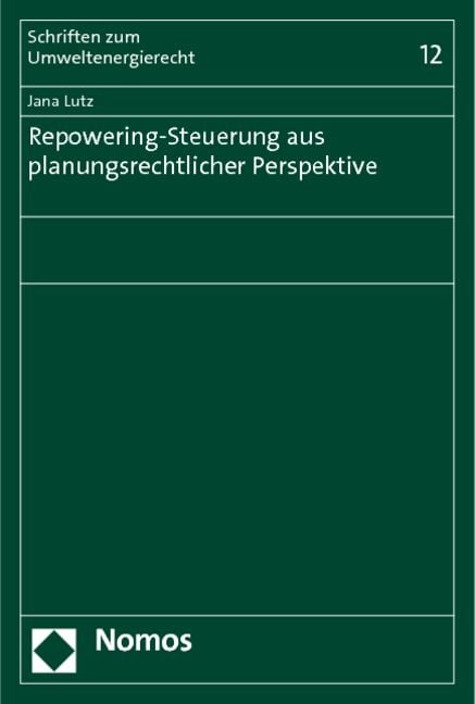 Produktbild: Repowering-Steuerung aus planungsrechtlicher Perspektive