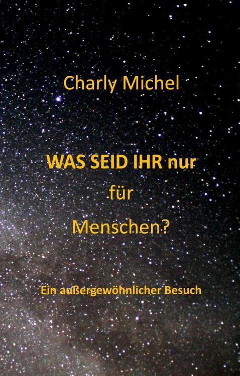 Produktbild: WAS SEID IHR nur f&uuml;r Menschen