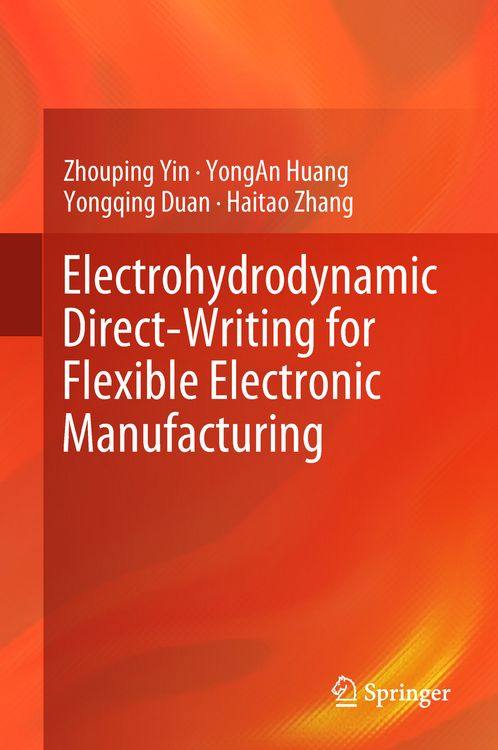 Produktbild: Electrohydrodynamic Direct-Writing for Flexible Electronic Manufacturing