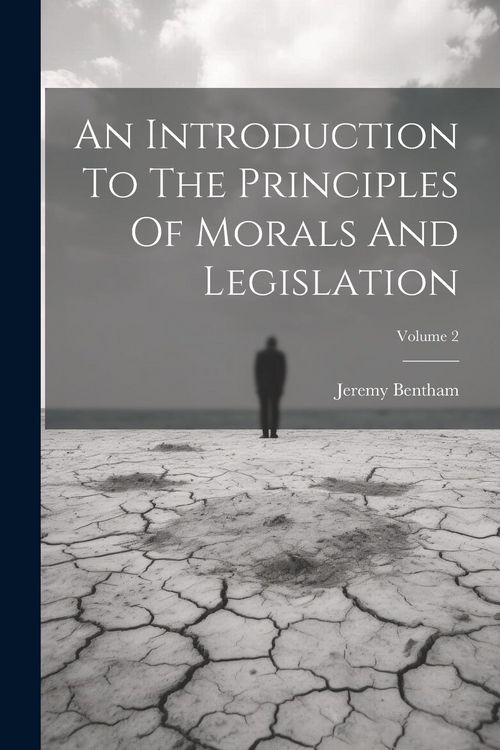 Produktbild: An Introduction To The Principles Of Morals And Legislation; Volume 2