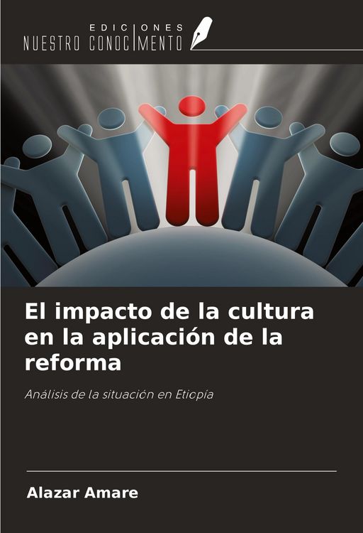 Produktbild: El impacto de la cultura en la aplicaci&oacute;n de la reforma
