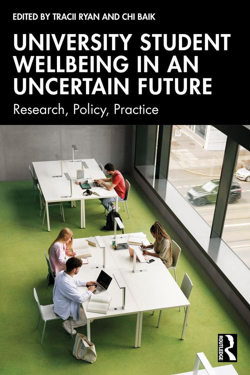 Produktbild: University Student Wellbeing in an Uncertain Future
