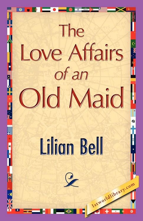Produktbild: The Love Affairs of an Old Maid