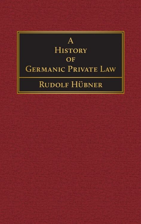 Produktbild: A History of Germanic Private Law [1918]