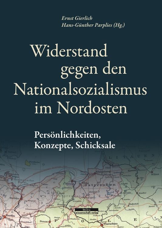 Bild vom Artikel Widerstand gegen den Nationalsozialismus im Nordosten vom Autor Ernst Gierlich