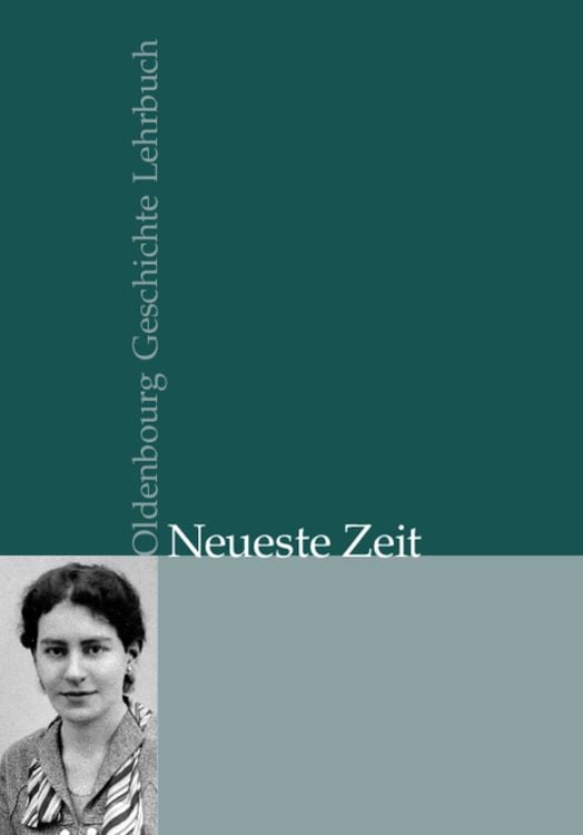 Bild vom Artikel Oldenbourg Geschichte Lehrbuch / Neueste Zeit vom Autor Andreas Wirsching