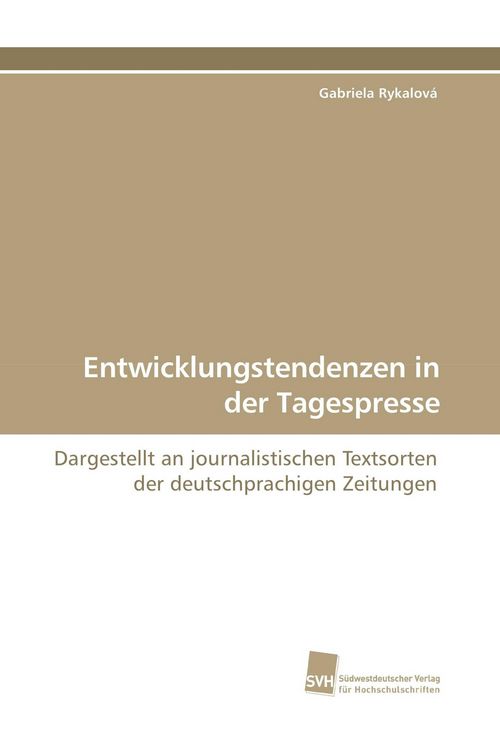 Produktbild: Entwicklungstendenzen in der Tagespresse