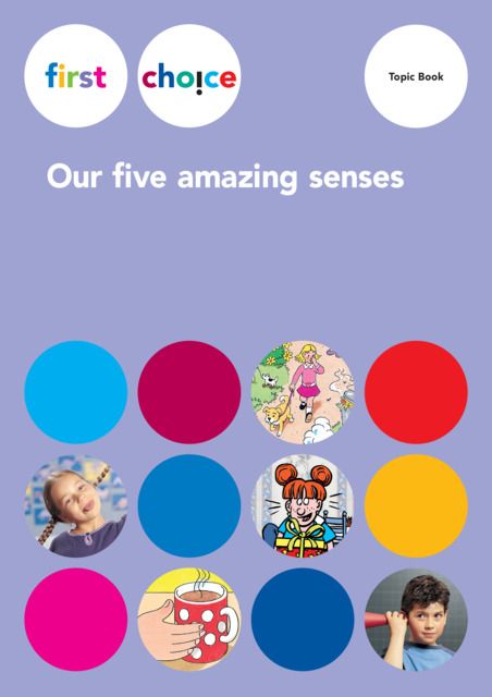 Produktbild: First Choice - Our five amazing senses / Topic Book