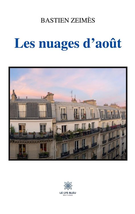 Produktbild: Bastien Zeim&egrave;s: Nuages d'ao&ucirc;t
