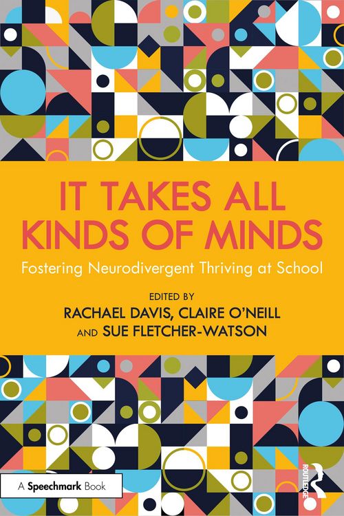 Produktbild: It Takes All Kinds of Minds: Fostering Neurodivergent Thriving at School