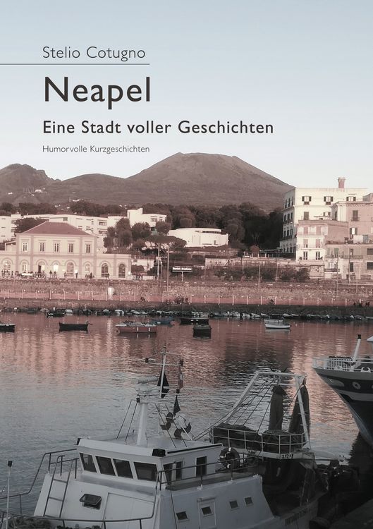 Produktbild: Neapel - Eine Stadt voller Geschichten